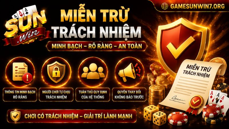 Miễn trừ trách nhiệm SUNWIN với trường hợp vi phạm điều khoản